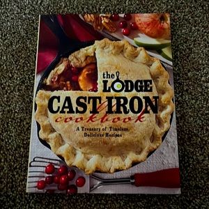 The Lodge Cast Iron Cookbook